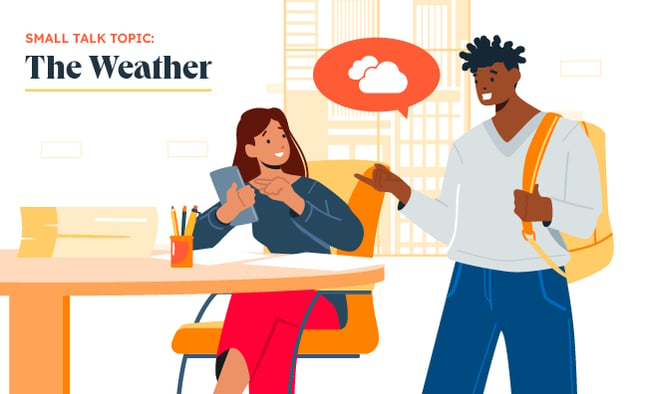 Small Talk Topics: The Weather