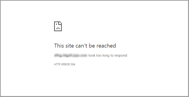 504 Gateway Timeout Error wording  in Google Chrome