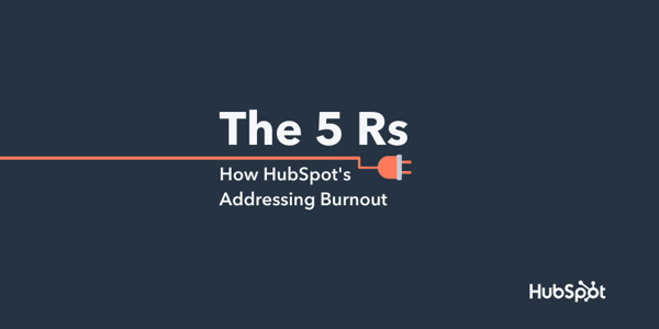 HubSpot Commits to Battling Burnout Long-Term, Introducing an Annual Week of Rest and Prevention Initiatives