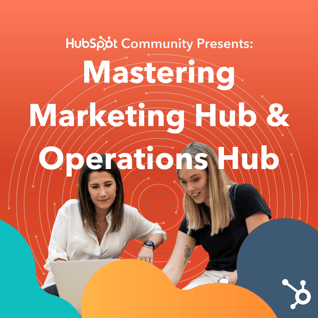 Mastering Marketing Hub & Operations Hub Poster