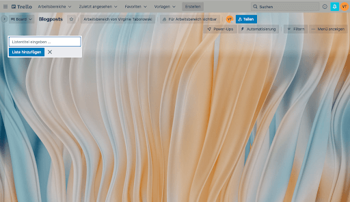 Trello Redaktionsplan - Board im Überblick
