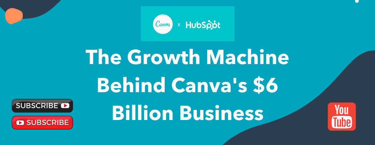 The Growth Machine Behind Canvas $6 Billion Business