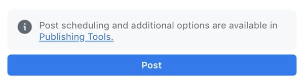 an information box directs Facebook business page users to schedule posts from the Publishing Tools dashboard.