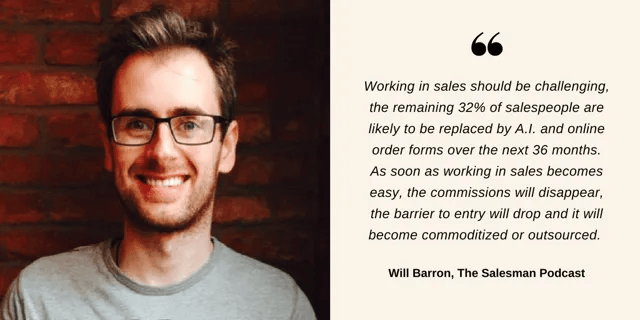 Life in Sales quote: Will Barron