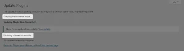 Built-in maintenance mode feature enabled and disabled as Ninja Forms plugin is updated