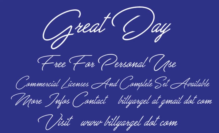 Retro calligraphy font called Great Day