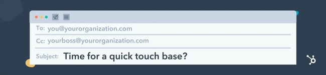 catchy subject lines for business emails, “time for a quick touch base?”