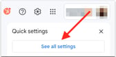گزینه های تنظیمات همه تنظیمات را در Gmail مشاهده کنید