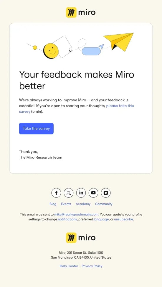 Miro asks for feedback through short email surveys.
