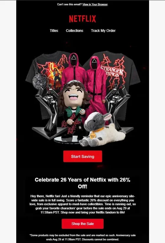 The final email in Netflix’s anniversary campaign contains the end date of the sale.