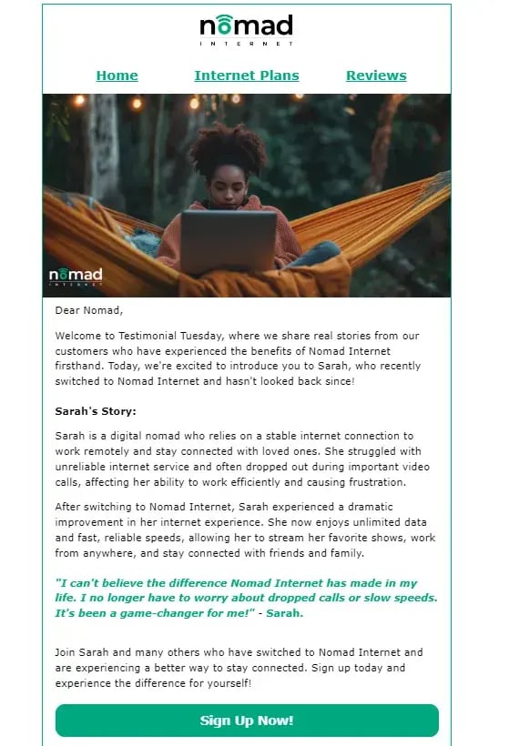 Nomad uses drip emails to share customer testimonials.