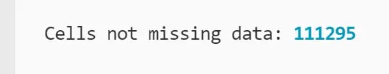Cells not missing data showing 111,295 printed to the terminal