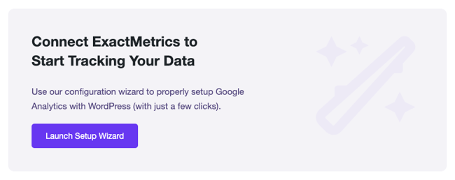 setup wizard CTA for the wordpress traffic plugin exactmetrics