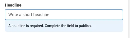 A short headline is required