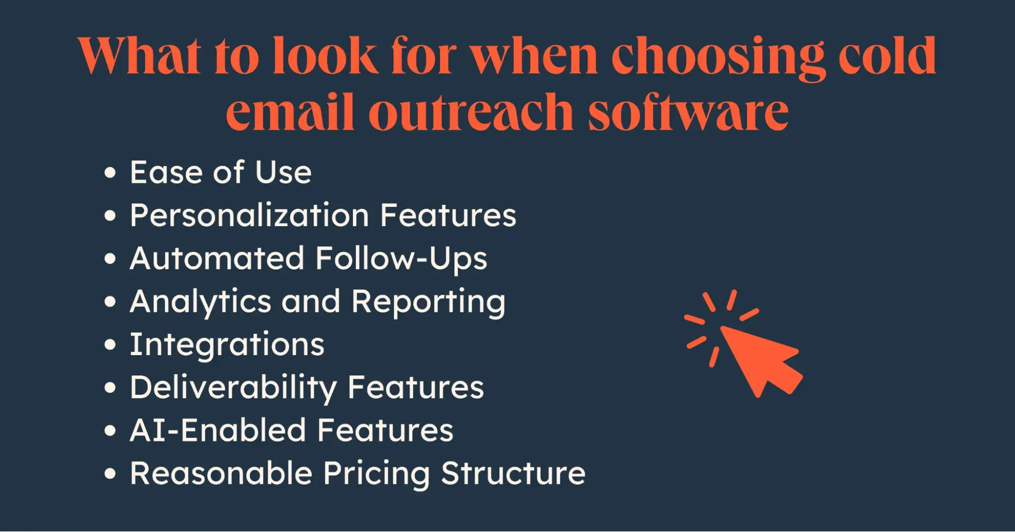 list of what to look for when choosing cold email outreach software