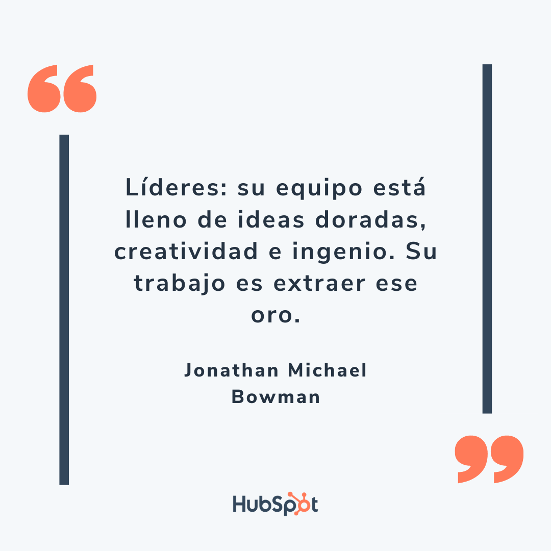 Frase de líderes empresariales de Jonathan Michael Bowman